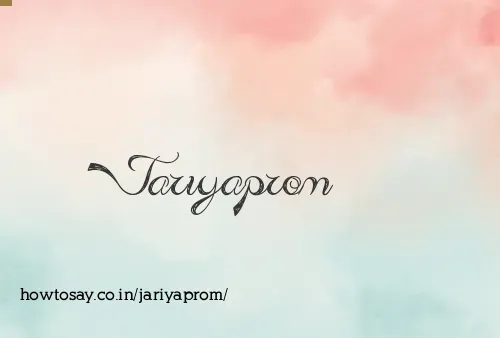 Jariyaprom