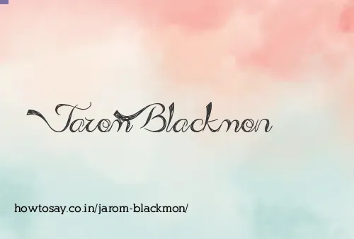 Jarom Blackmon