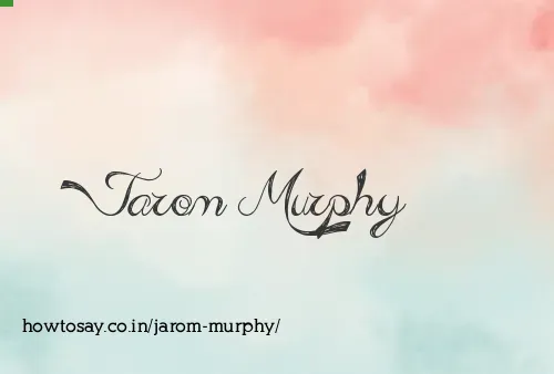 Jarom Murphy