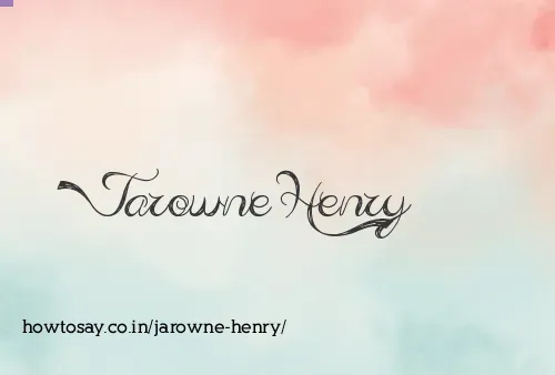 Jarowne Henry
