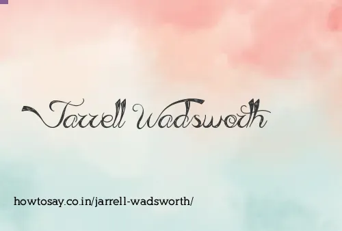 Jarrell Wadsworth