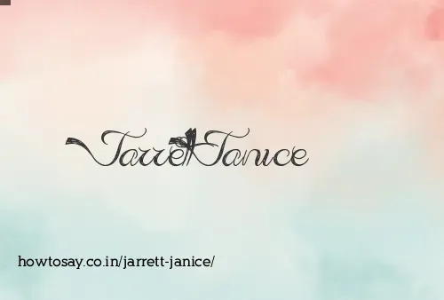 Jarrett Janice