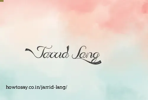 Jarrid Lang