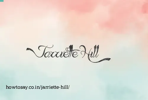 Jarriette Hill