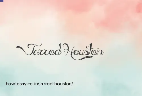 Jarrod Houston
