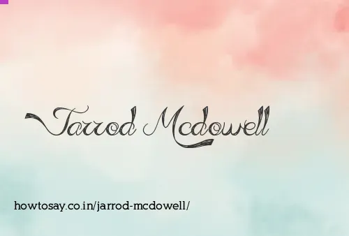 Jarrod Mcdowell