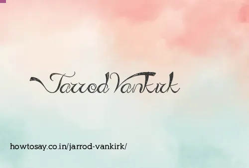 Jarrod Vankirk