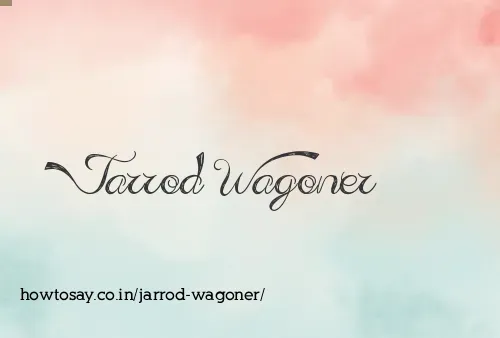 Jarrod Wagoner