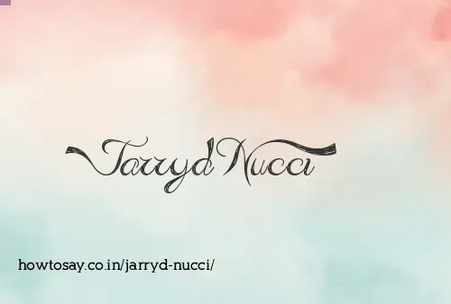 Jarryd Nucci