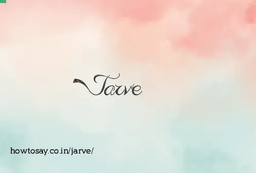 Jarve