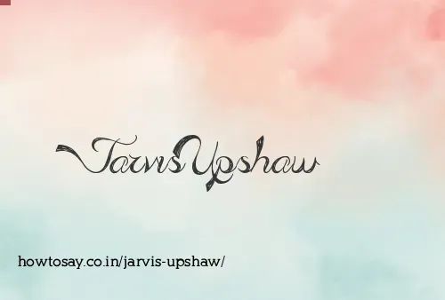 Jarvis Upshaw