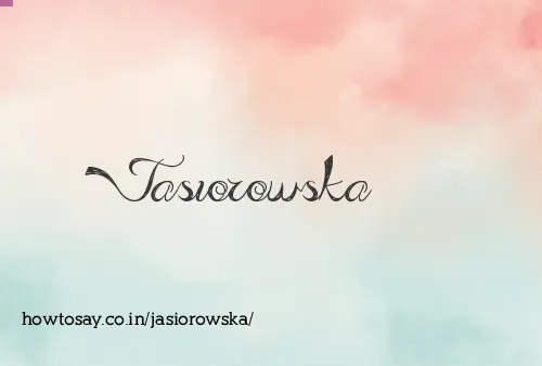 Jasiorowska