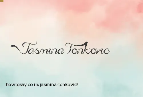 Jasmina Tonkovic
