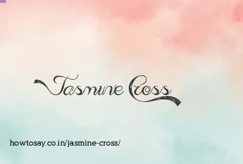 Jasmine Cross