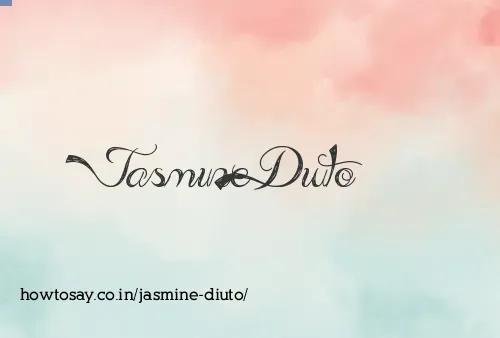 Jasmine Diuto