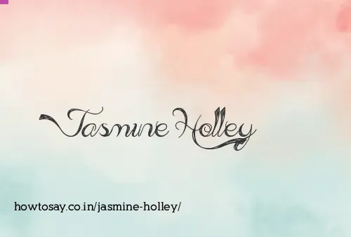Jasmine Holley