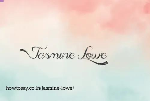 Jasmine Lowe