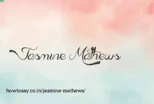 Jasmine Mathews