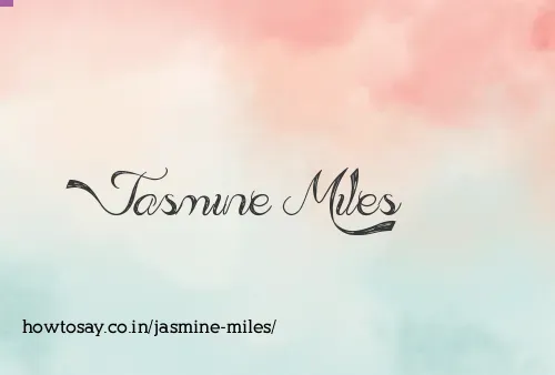 Jasmine Miles