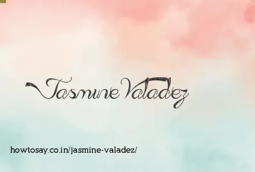 Jasmine Valadez