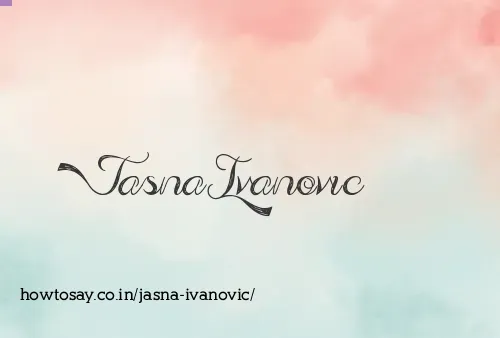 Jasna Ivanovic