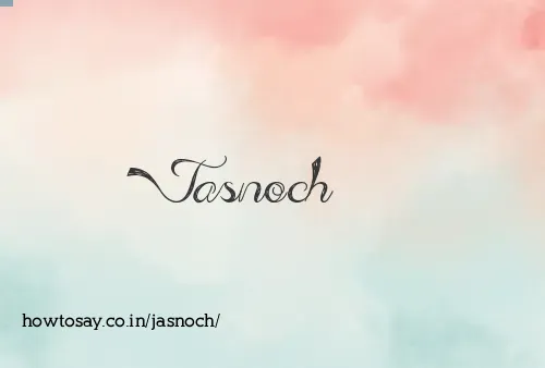 Jasnoch