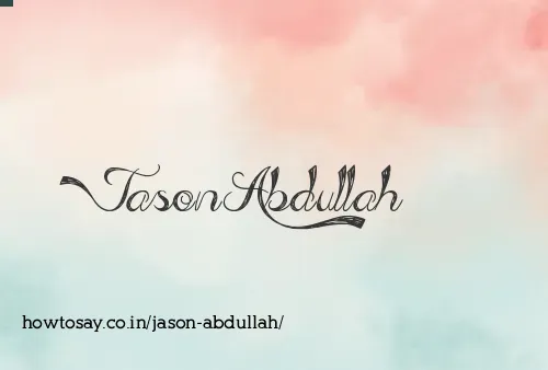 Jason Abdullah