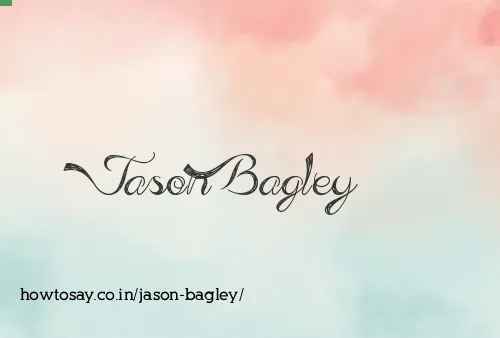Jason Bagley