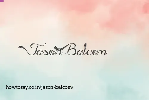Jason Balcom