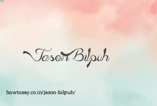 Jason Bilpuh