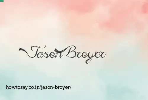 Jason Broyer