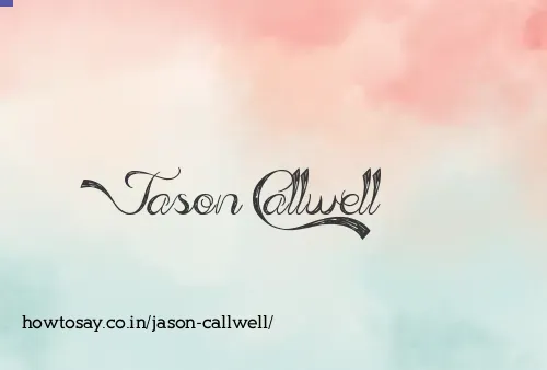 Jason Callwell