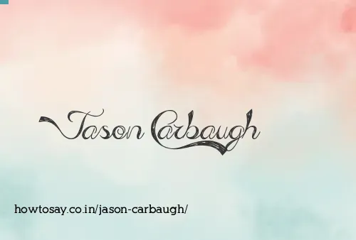 Jason Carbaugh