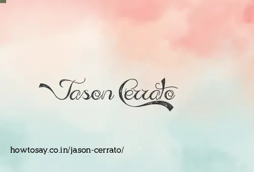 Jason Cerrato