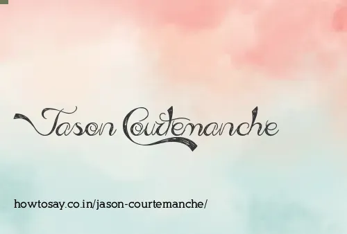 Jason Courtemanche