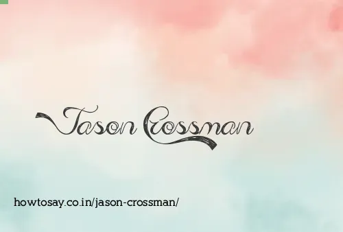 Jason Crossman