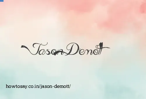 Jason Demott