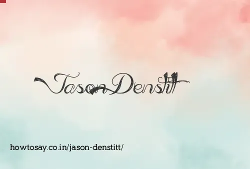 Jason Denstitt