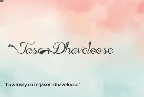 Jason Dhaveloose