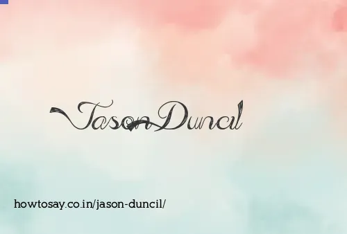 Jason Duncil