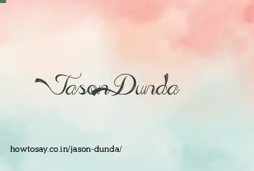 Jason Dunda