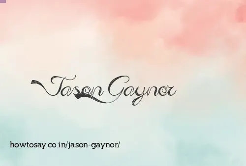 Jason Gaynor