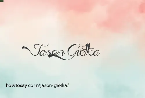 Jason Gietka