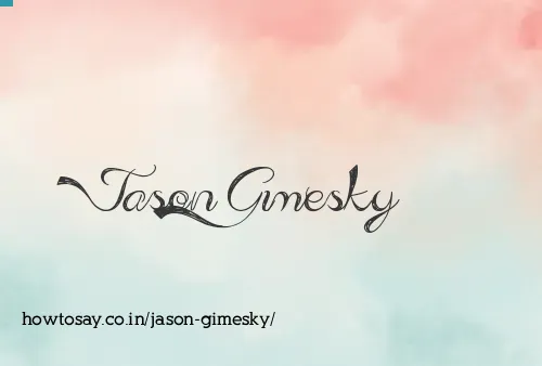 Jason Gimesky