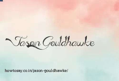 Jason Gouldhawke