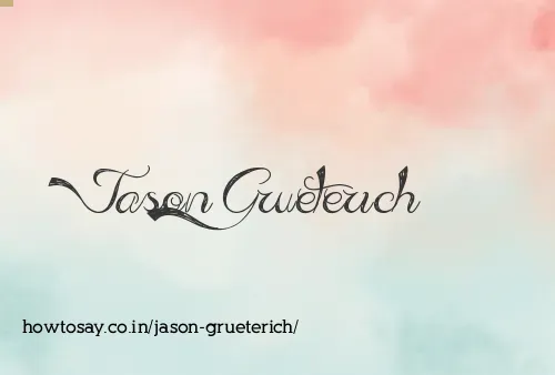 Jason Grueterich