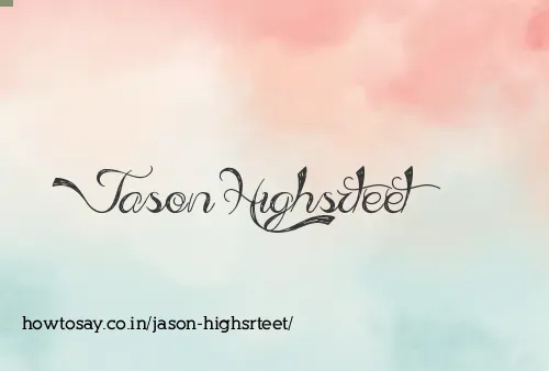 Jason Highsrteet