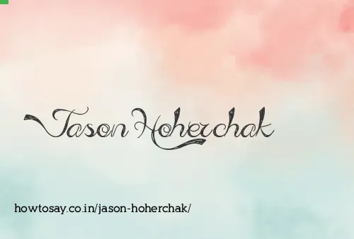 Jason Hoherchak