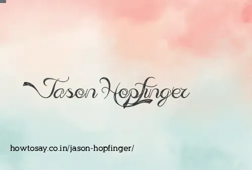 Jason Hopfinger