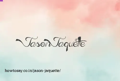 Jason Jaquette